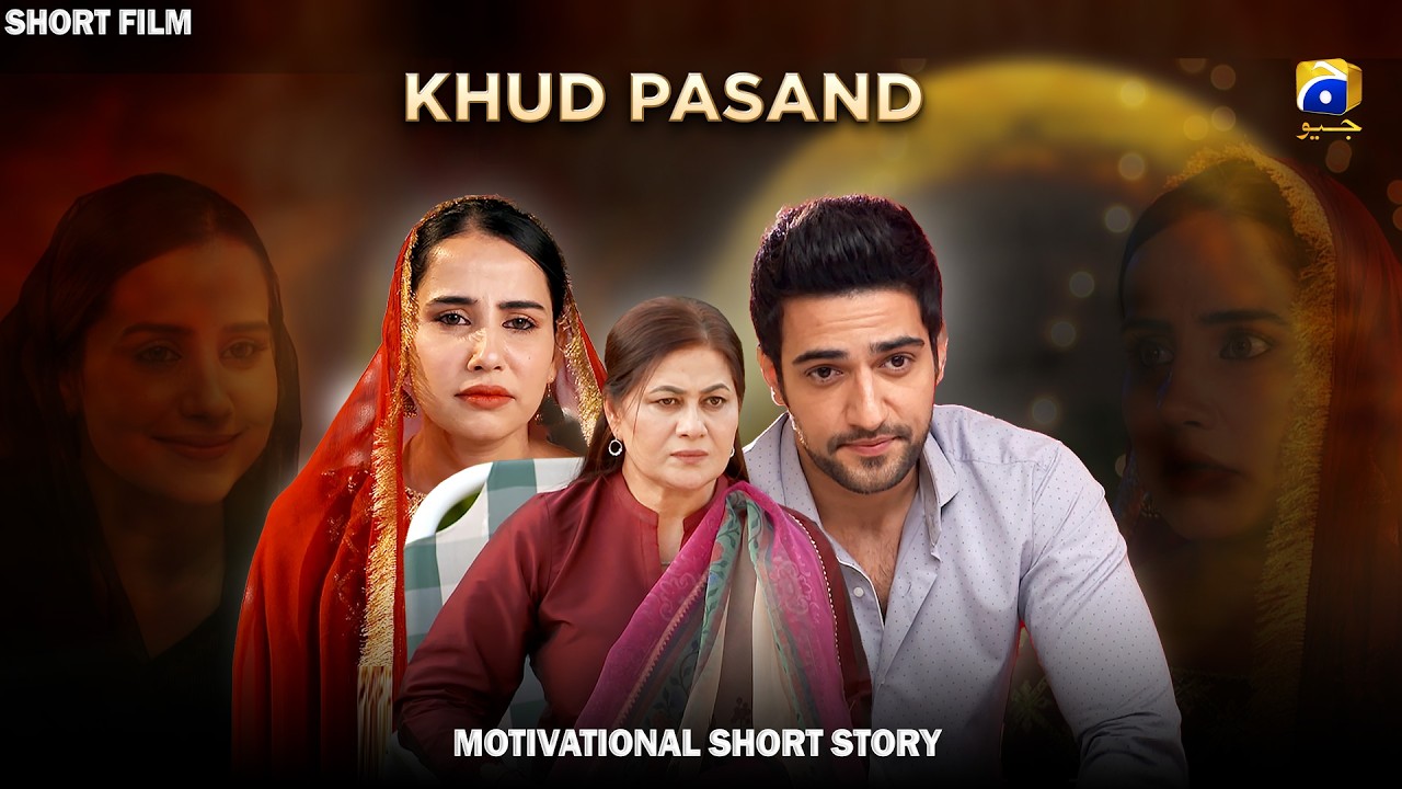 Dikhawa - Khud Pasand | Danial Afzal Khan - Sania Shamshad - Beena Chaudhary | HAR PAL GEO