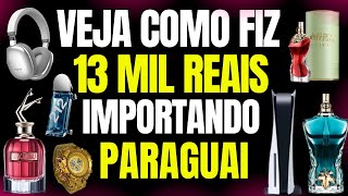 ? Veja Como eu fiz para Importar Produtos do Paraguai pela internet e Recebi em Casa - Importador