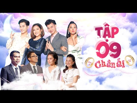CHÂN ÁI Tập 9 | Nam Thư gạt nước mắt vun vén hạnh phúc cho người chị giữ gìn nụ hôn đầu suốt 37 năm