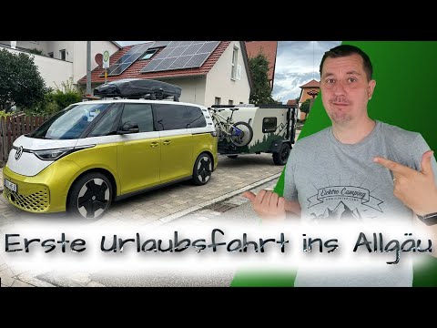 Erste Urlaubsfahrt mit unserem Gespann (ID. Buzz mit Bruno) ins Allgäu (Pfronten)