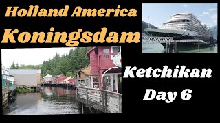 Holland America Koningsdam Day 6 Ketchikan