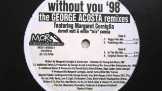 Willie Mix & Darrell Nutt - Without You (George Acosta '98 Mix).wmv