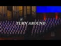 Turn Around | WITH LYRICS | The Tabernacle Choir