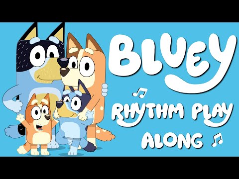 Rhythm Play Along: Bluey Theme! | Quarter Note/Rest & Eighth Notes