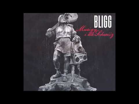 Bligg - Musigg i dä Schwiiz (Audio)