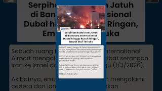 Detik-detik Serpihan Rudal Iran Jatuh di Bandara Dubai hingga Rusak Ringan, 4 Staf Terluka