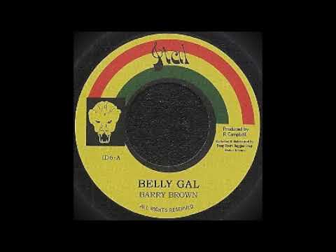 Barry Brown - Belly Gal / Belly Dub