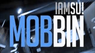 Mobbin- Iamsu! [Radio Edit]