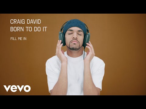 Craig David - Fill Me In (Official Audio)