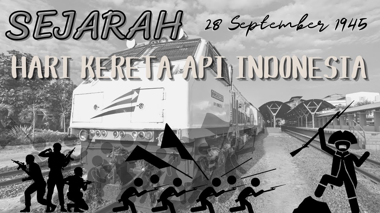 Sejarah Hari Kereta Api Indonesia - 28 September 1945