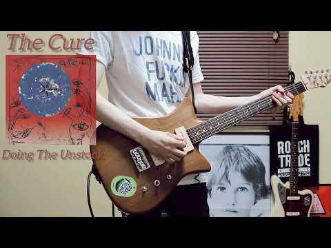 Doing The Unstuck - The Cure