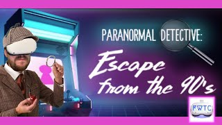 Full Walkthrough & Best Ending Ever In A Game. Paranormal Detective Escape From The 90s Quest 2 VR