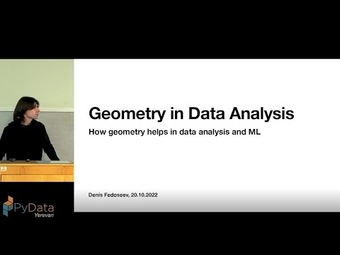 Denis Fedoseev-How Geometry Helps in Data Analytics and ML ...