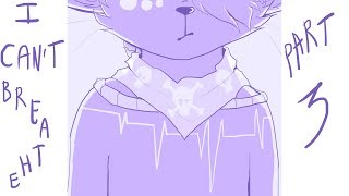 I can&#39;t breathe part 3 [vent palette map] (TW: gore/self harm!)