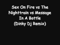 Sex On Fire vs The Nighttrain vs Message In A ...