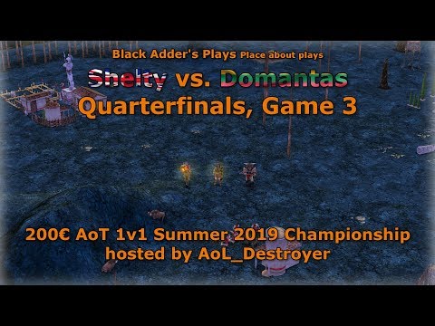Summer 2019 Championship, QF - Shelty vs. Domantas, Game 3 - Age of Mythology: The Titans