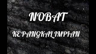 Download lagu NOBAT (SOS) - KE PANGKAL IMPIAN   Lirik mp3