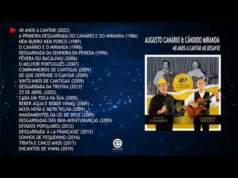 Augusto Canário e Cândido Miranda - 40 anos a cantar ao desafio (Full album)