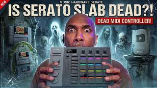 Is Serato Slab Actually Dead?