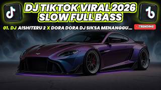 Download lagu DJ TIKTOK VIRAL TERBARU 2026 - AISHITERU 2 X DORA DORA X DJ SIKSA MENANGGUNG RINDU - FULL BASS SLOW mp3