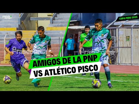 Arequipa: Copa Perú 2025: Club Amigos de La PNP VS Atlético Pisco (PARTIDO COMPLETO)
