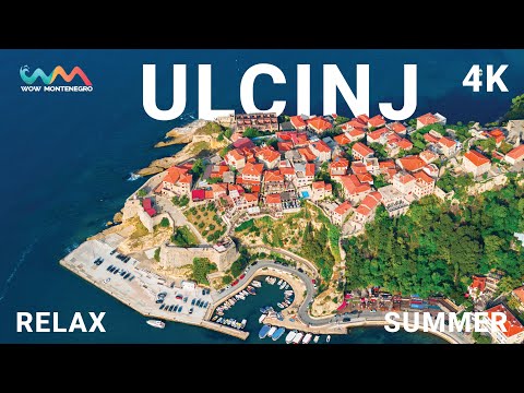 ULCINJ - 4K - 2021 - RELAXING - WOW MONTENEGRO