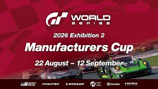 グランツーリスモ7 Gran Turismo World Series Manufacturers Cup 2026 EXHIBITION 2 Round 3
