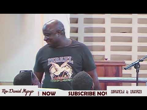 MCH DANIEL MGOGO - KAZI YA KANISA NI KUHAKIKISHA WATU WANABADILISHWA (OFFICIAL VIDEO)