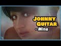 [쟈기] Mina - Johnny Guitar 1967