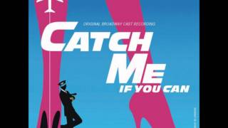 Catch Me If You Can - &quot;Goodbye&quot; &amp; lyrics