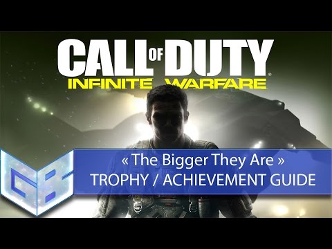 Call Of Duty Infinite Warfare - The Bigger They Are Trophy/Achievement Guide