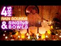 4 Hours Rain Gentle Sleep Music Meditation Music Sleep Sounds Rain Sounds Singing Bowls