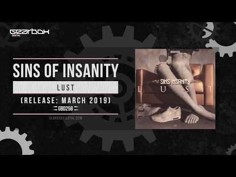 Sins Of Insanity - Lust [GBD258]