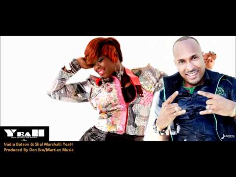 Nadia Batson & Shal Marshall : YEAH [2012 Trinidad Soca][Produced By Don Iko]