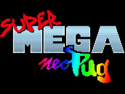 Super Mega Neo Pug teaser thumbnail