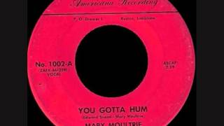 Mary Moultrie With Hutch's Trio - You Gotta Hum