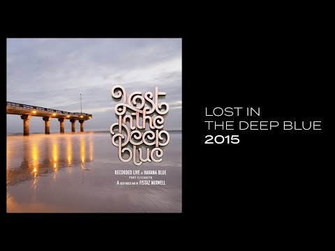 Lost in the deep blue (2015)