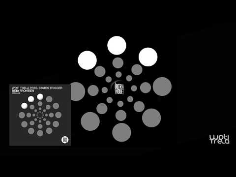 Woti Trela pres. States Trigger - Beta Frontier (Original mix)
