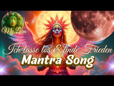 🙏Lass den Schmerz der Vergangenheit los – fühle Heilung 🌿Mantra der Vergebung