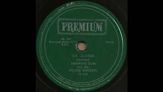TIA JUANA / MEMPHIS SLIM and the HOUSE ROCKERS [PREMIUM PR 903]
