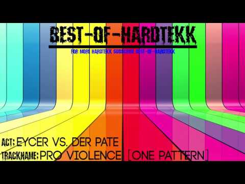 Eycer Vs. Der Pate - Pro Violence [One Pattern]