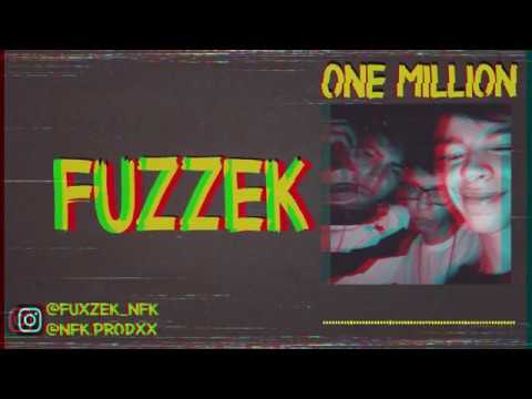 One Million - FuxzeK (Prod NFK) (Versión Cuarentena)