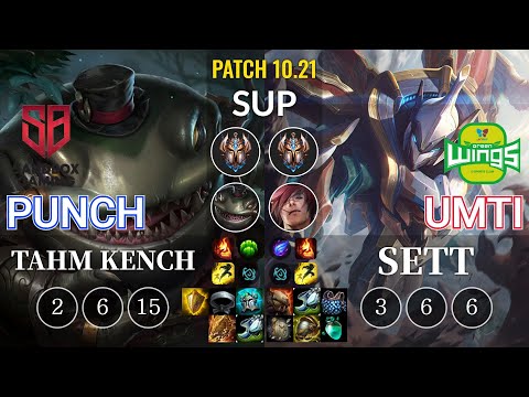 SB Punch Tahm Kench vs JAG UmTi Sett Sup - KR Patch 10.21