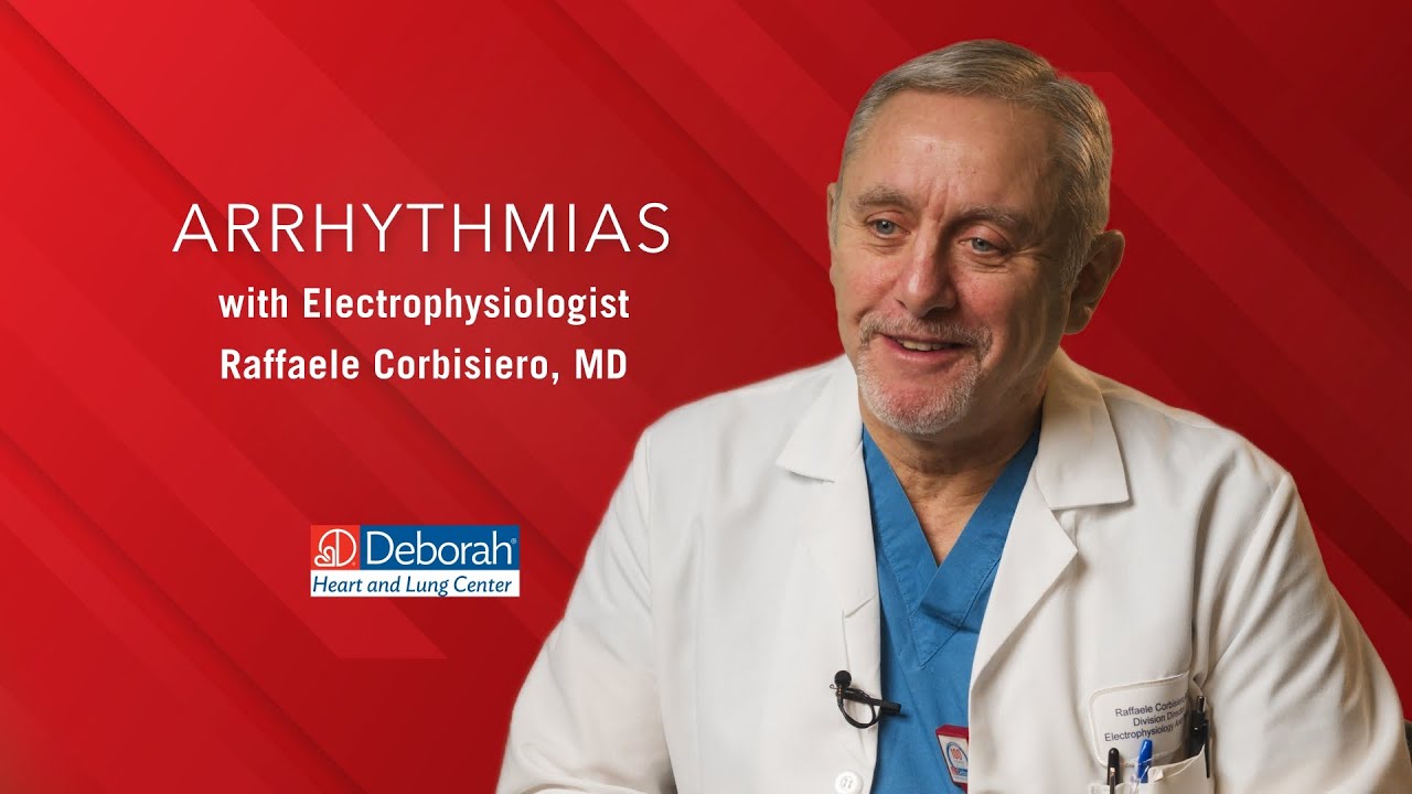 Arrhythmia Care with Raffaele Corbisiero, MD