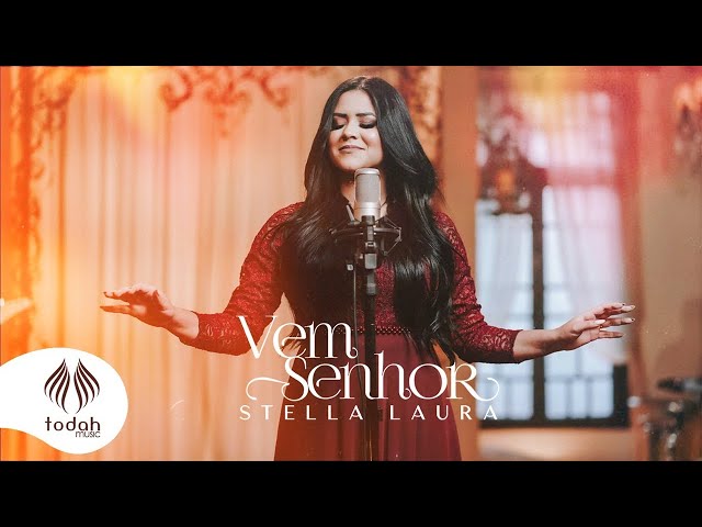 Download Stella Laura | Vem Senhor
