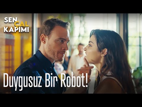 Duygusuz bir robot! - Sen Çal Kapımı