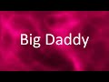 Nicki Minaj - Big Daddy (feat. Meek Mill) [Lyrics]