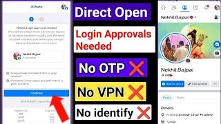 login approval Needed Facebook 2023 ! how to open login not approved Facebook account
