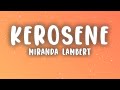 Miranda Lambert Kerosene Lyrics