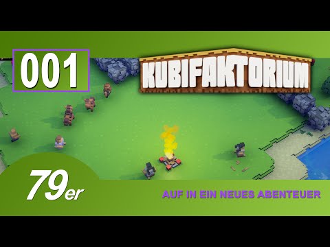 KUBIFAKTORIUM 001 - Auf in ein neues Abenteuer - [Deutsch] [Let's Play]